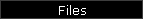 Files